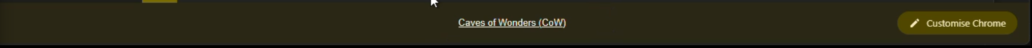 Chrome New Tab footer bar showing the Customize Chrome button after Caves of Wonders (CoW) is enabled